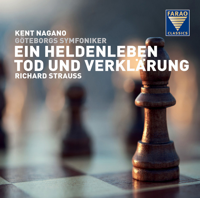 R. Strauss: Ein Heldenleben - Tod und Verklärung