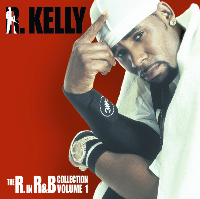 R. Kelly The R.in R&B Collection ピアノ　楽譜 The R. In R&B Collection: Volume 1 - Compilation by R. Kelly | Spotify