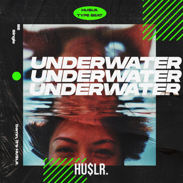 Underwater - Single by HU$LR. | Spotify