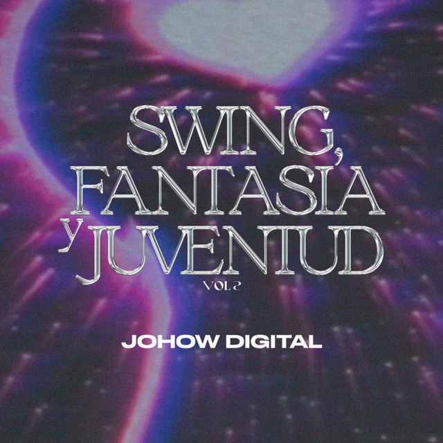 Swing, Fantasia y Juventud, Vol. 2 cover art