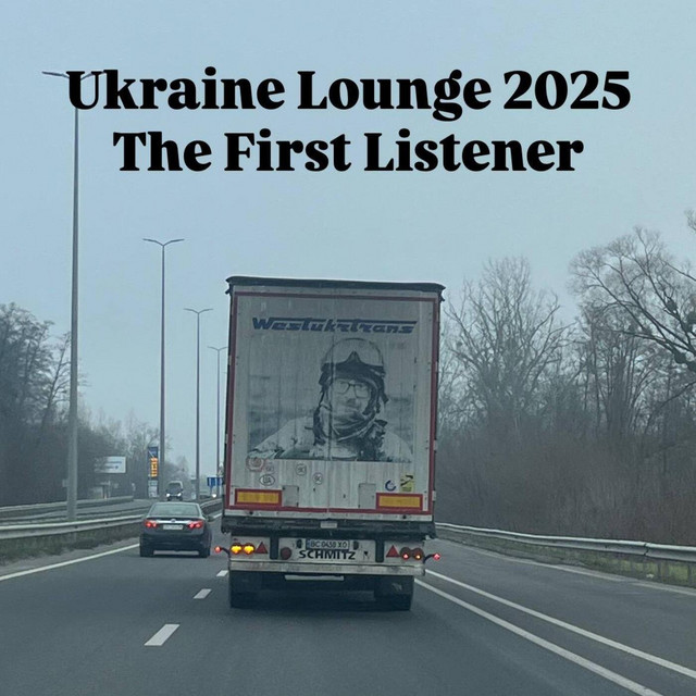 Обкладинка The First Listener — Ukraine 2025 Lounge Vol. 1