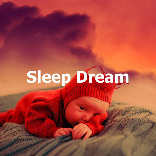 Sleep Dream - Album by Bright Baby Lullabies | Spotify