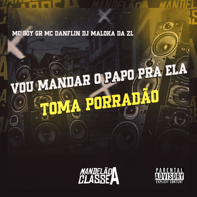 Vou Mandar o Papo pra Ela - Toma Porradão