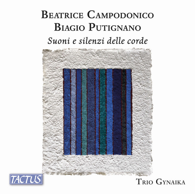 Beatrice Campodonico & Biagio Putignano: Suoni e silenzi delle corde