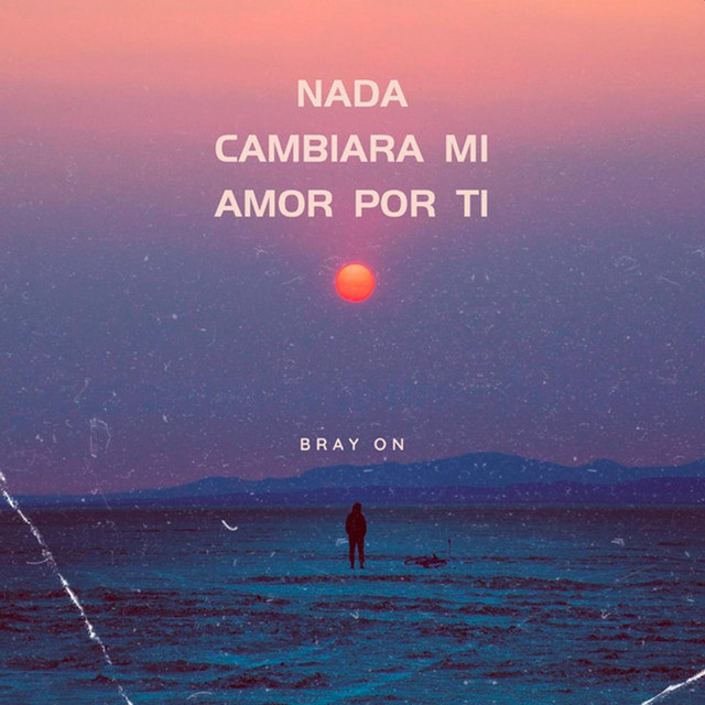 Nada Cambiara Mi Amor Por Ti cover art