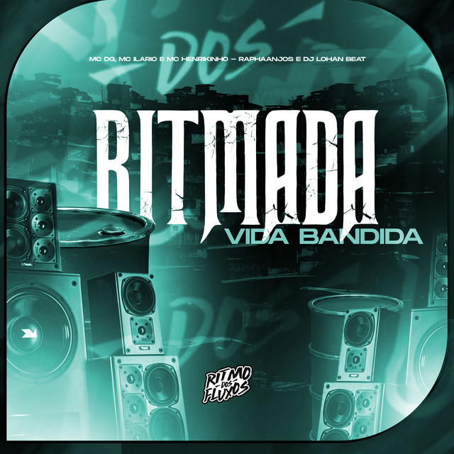 Ritmada Vida Bandida