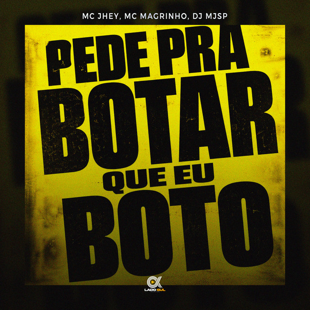 Pede pra Botar que Eu Boto album image