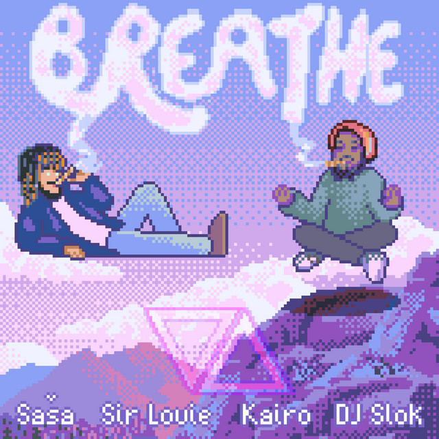 Breathe - Single by Sir Louie | Spotify