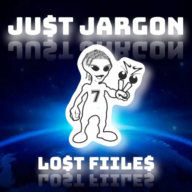 Ju$t Jargon (Lo$t Fiiles) cover art