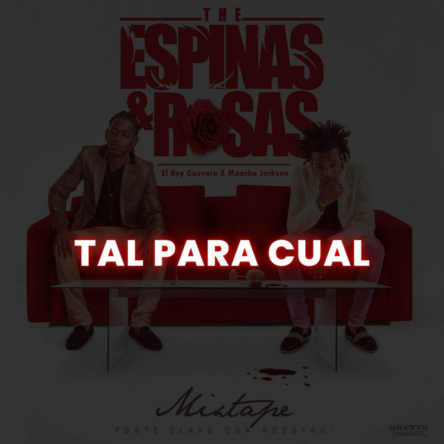Tal Para Cual (feat. Mancha Jackson)