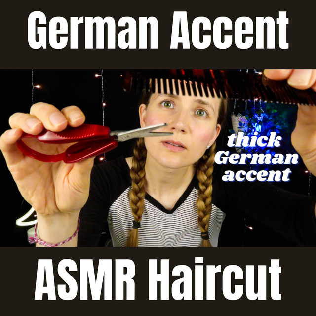 Giving You A Haircut with A Thick German Accent cover art