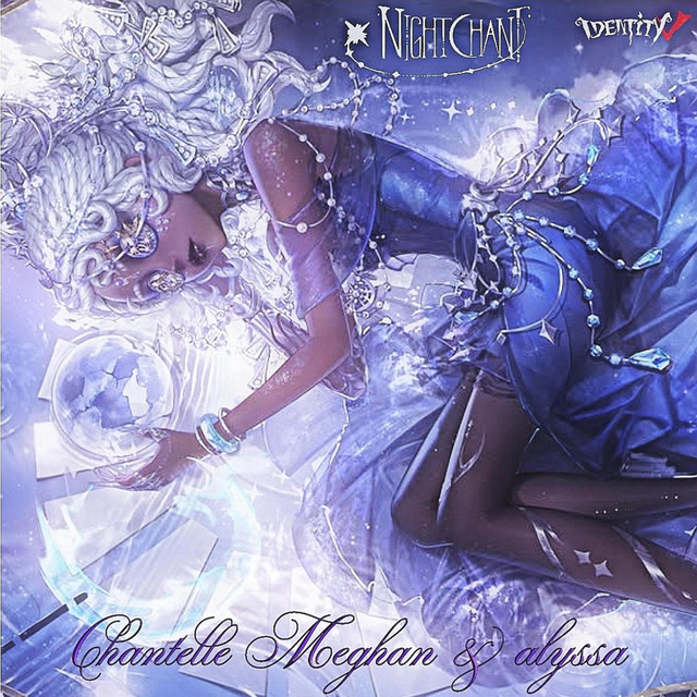 Night Chant (Identity V - Best Performance Character Song: Enchantress) cover art
