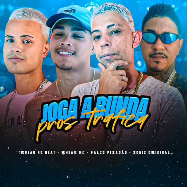 Joga a Bunda Pros Trafica