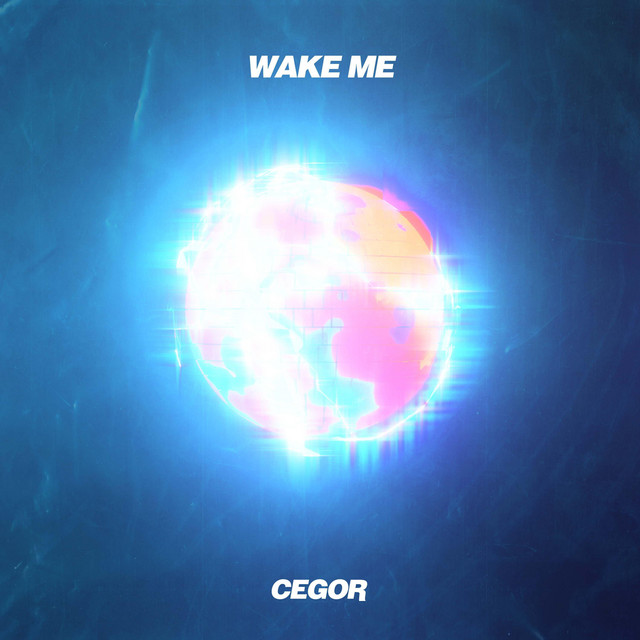 Wake Me