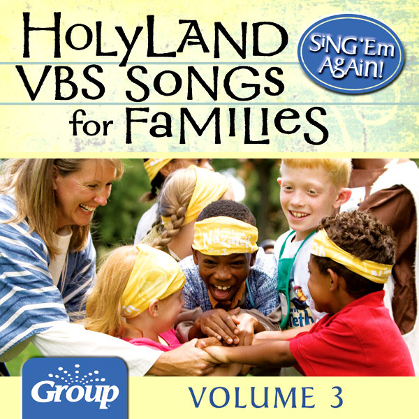 Sing 'Em Again! Holy Land VBS Songs For Families - Vol. 3 cover art