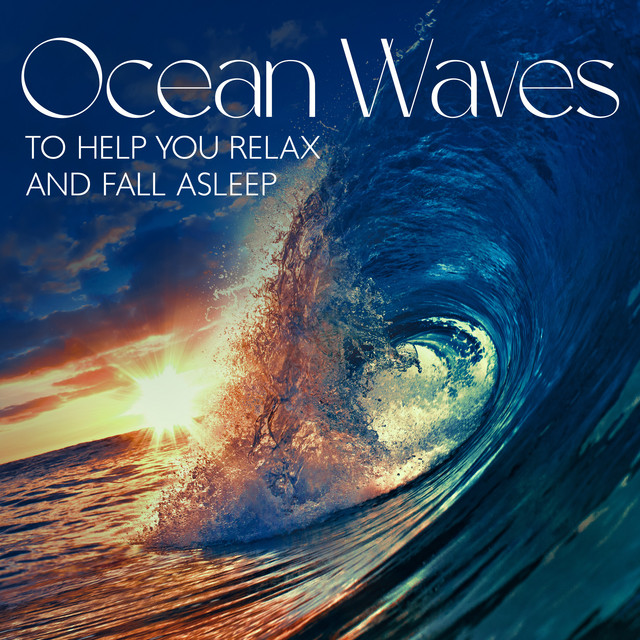 Ocean Waves to Help You Relax and Fall Asleep: Nature Ringtones cover art