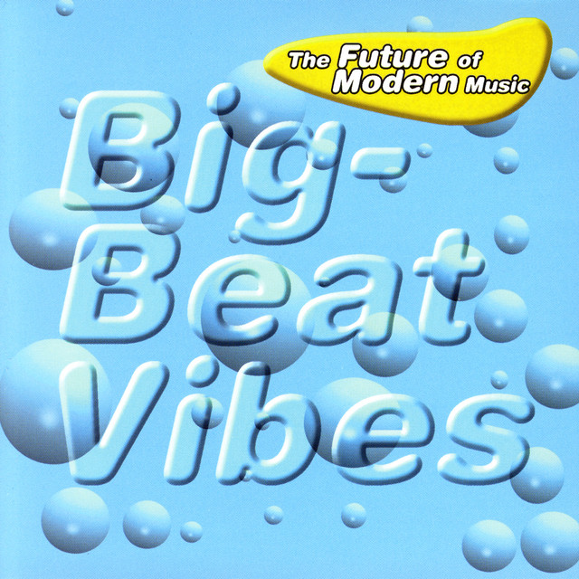 Big Beat Vibes cover