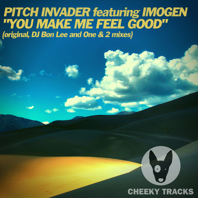 You Make Me Feel Good - Radio Edit
