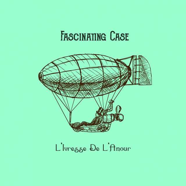 L'Ivresse De L'Amour cover