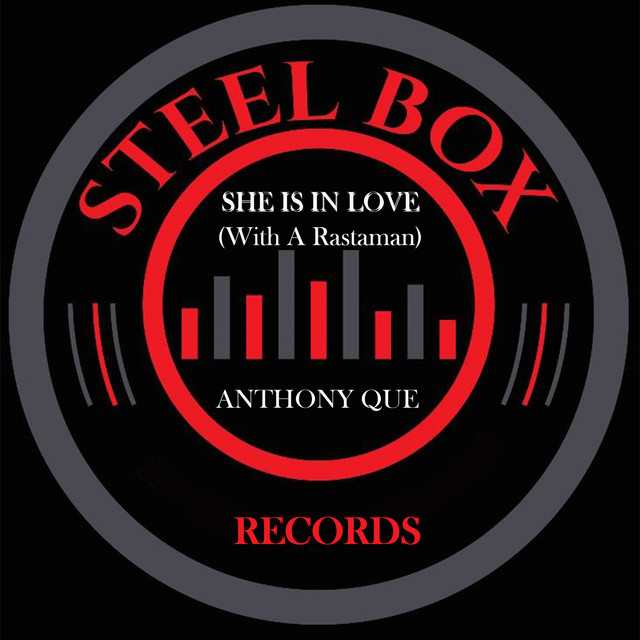 She Is in Love (With a Rastaman) - Single by Anthony Que | Spotify