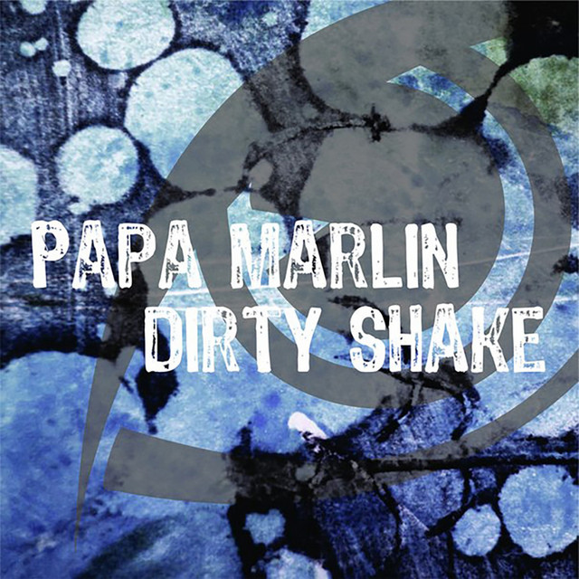 Обкладинка: Dirty Shake - Original Mix — Papa Marlin