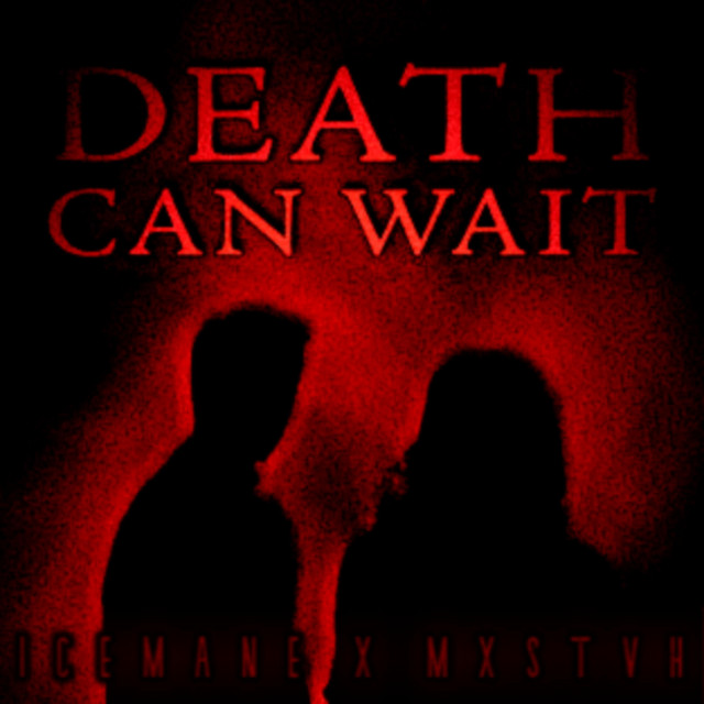 Обкладинка: Death Can Wait — Icemane Tha Kingpin