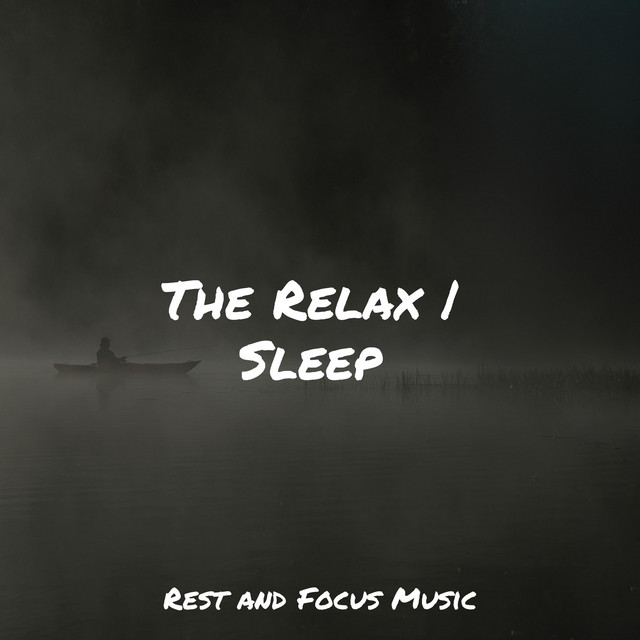 The Relax | Sleep - Album by Zarobi | Spotify