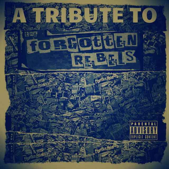 A Tribute to the Forgotten Rebels, Vol. One cover