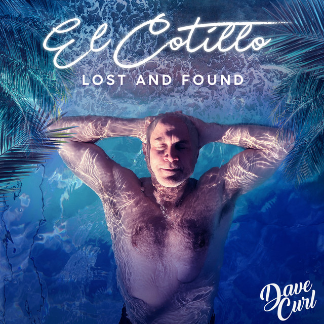El Cotillo - Lost And Found