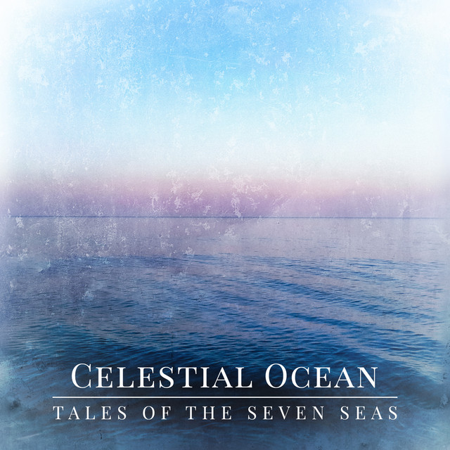Обкладинка Celestial Ocean — Tales of the Seven Seas