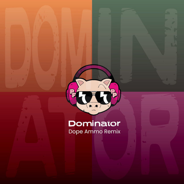 Dominator - Dope Ammo Mix artwork