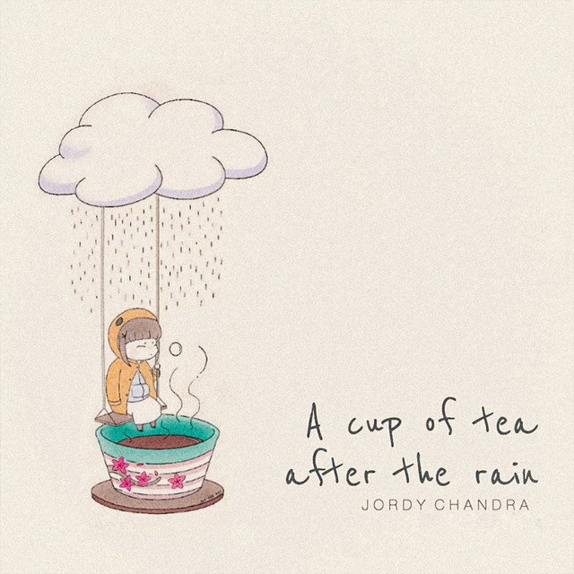 A cup of tea after the rain (sped up)