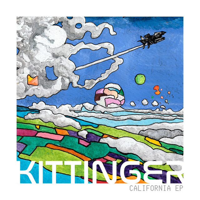 California EP - EP by Kittinger | Spotify