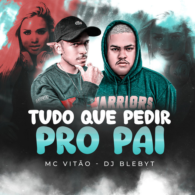 Tudo Que Pedir pro Pai