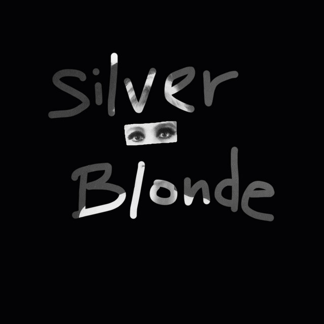 Silver Blonde cover