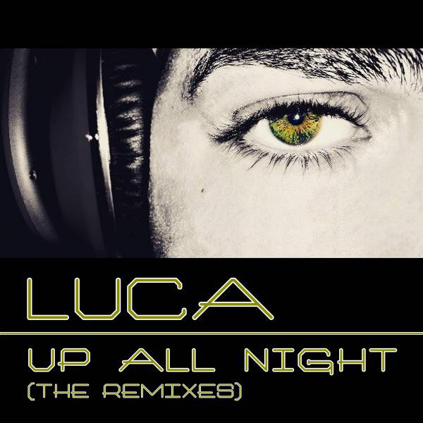 Up All Night (The Remixes) cover art