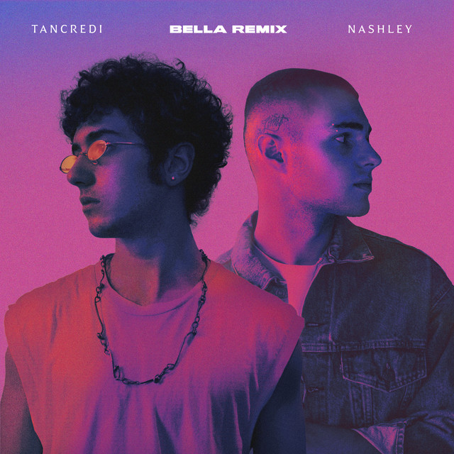 Bella (feat. Nashley) - Remix