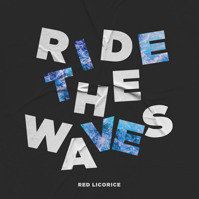Ride The Waves