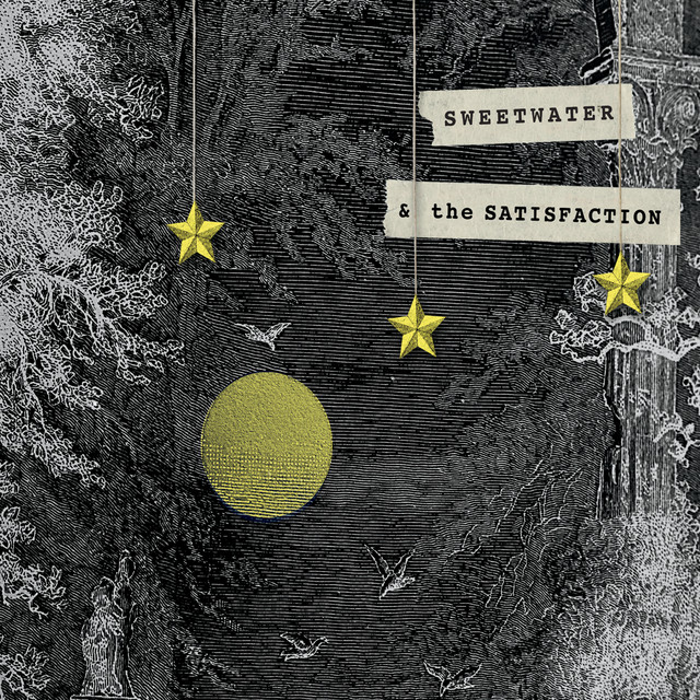 Sweetwater & the Satisfaction cover art