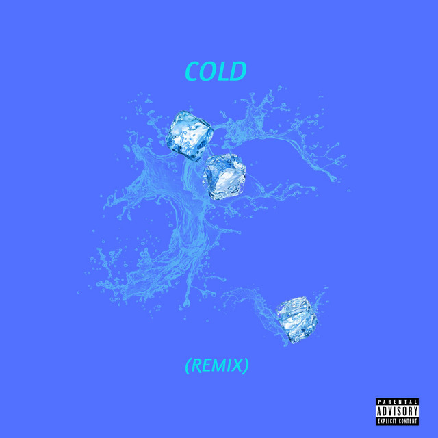 Cold - Remix