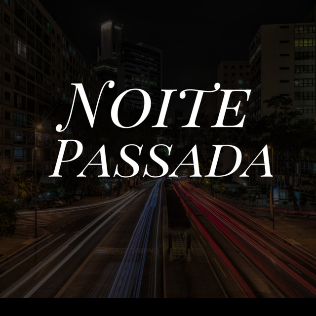Noite Passada