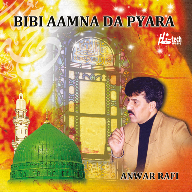 Bibi Aamna Da Pyara - Islamic Naats cover art