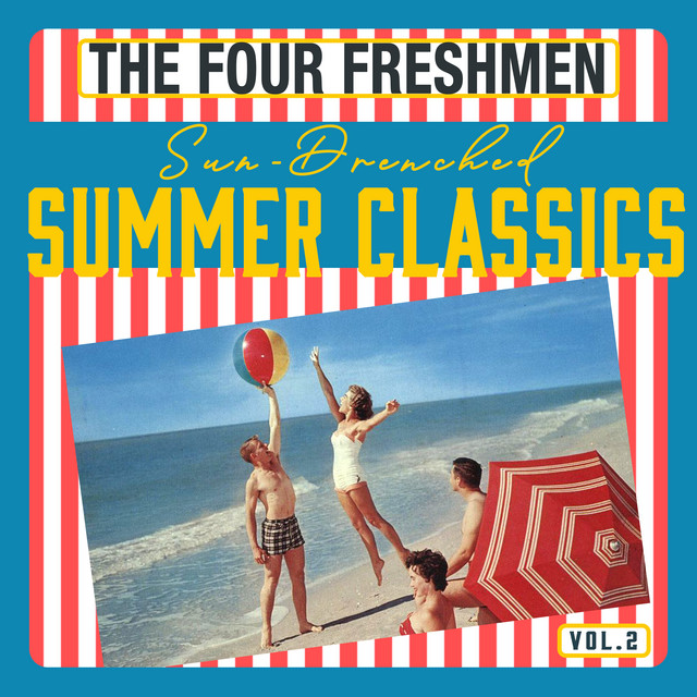 Sun-Drenched Summer Classics, Vol. 2 - Oldies, Doo-Wop & Rock 'n