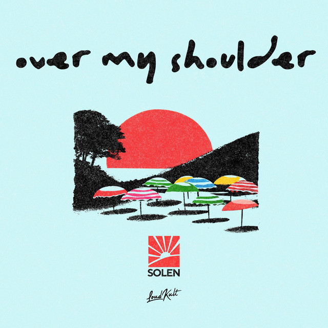 Over My Shoulder