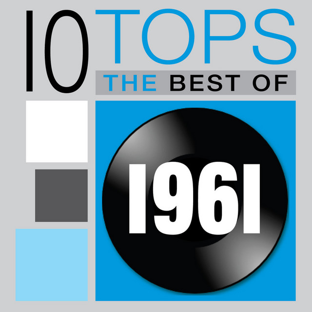 10 Tops: 1961 by The Versionarys