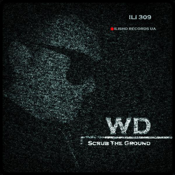 Scrub The Ground - Original Mix