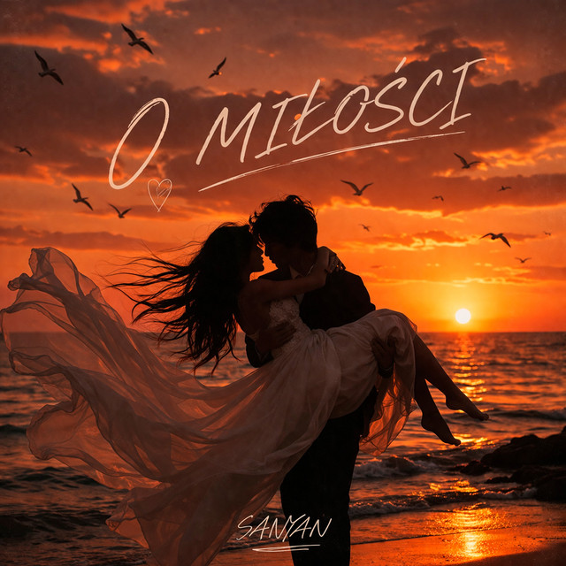 Обкладинка: O miłości.. — SANYAN