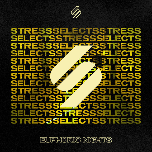 Stress Selects: Euphoric Nights (Mixed) cover art