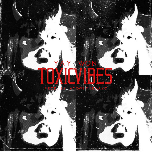 Toxic Vibes cover art