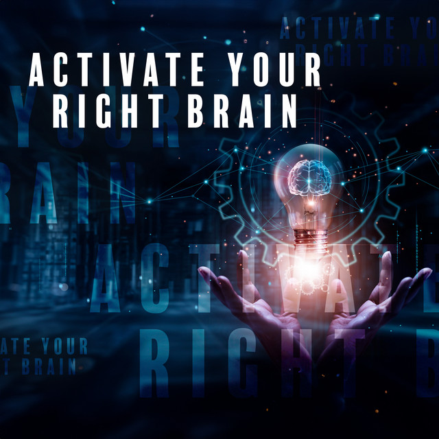 Activate Your Right Brain: Clear Conscious Subliminal Music, Hz Frequency cover art